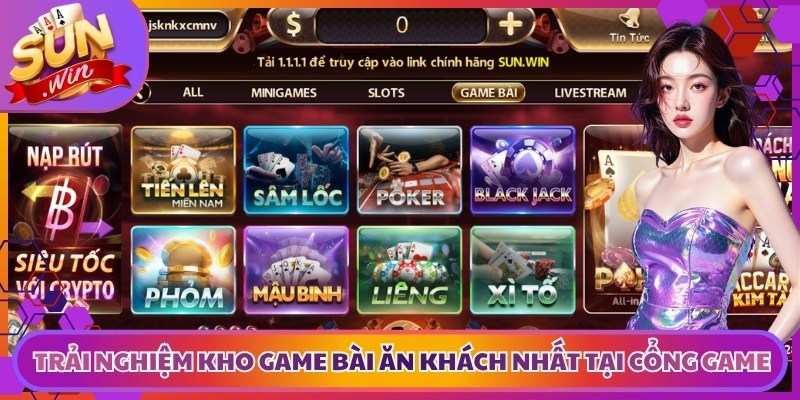 Trải nghiệm kho game bài ăn khách nhất tại cổng game